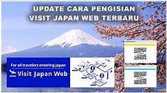 UPDATE TUTORIAL CARA ISI VISIT JAPAN WEB TERBARU