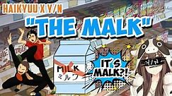 The Malk Skit | Haikyuu x Y/N | Y/N Harem