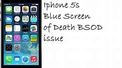 How to Fix Iphone 5s Blue Screen of Death BSOD issue