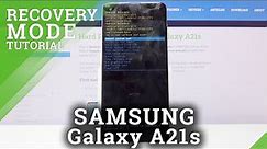 How to Enter Recovery Mode in Samsung Galaxy A21s – Hidden Recovery Menu