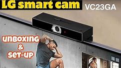 lg smart cam vc23ga unboxing & set-up oledc3