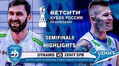 Dynamo MSK vs. Zenit SPB | Semifinals (2nd match) | Highlights | Бетсити Cup of Russia