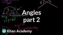 Angles (part 2) | Angles and intersecting lines | Geometry | Khan Academy