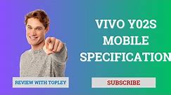 Vivo Y02s Mobile Review, Price, Specifications || Review with Topley