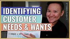 How To Identify Customer Needs And Wants (3-STEP PROCESS BREAKDOWN)