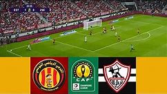ES Tunis vs Zamalek SC ● CAF Champions League 22/23 | Group D | 25 February 2023 Gameplay