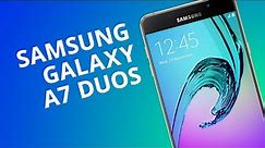 Samsung Galaxy A7 Duos [Análise]