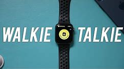 How to Use Walkie Talkie on Apple Watch