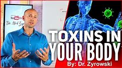 How To DETOX Your Body Of Toxins & Warning Signs Of Toxins That Make You Sick | Dr. Nick Z.