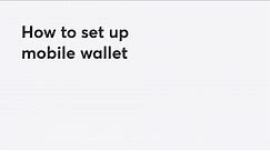 How to Add a Card to Your PC Money Mobile Wallet | PC Financial