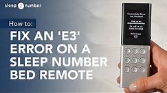 How To Fix An 'E3' Error On A Sleep Number Bed Remote