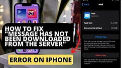 How to Fix "Message Has Not Been Downloaded From the Server" Error on iPhone #iphone #apple