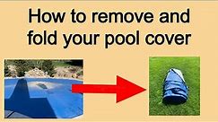 How to Properly Remove and Fold a Pool Cover