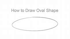 How to Draw Oval Shape: Practice Oval Drawing for Mastery