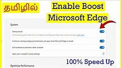How to Speed up Microsoft Edge Browser in Windows computer Tamil | VividTech
