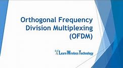 4G LTE - OFDM (Orthogonal Frequency Division Multiplexing)