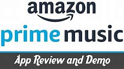 Amazon Prime Music App Review and Demo Video | Amazon Prime Subscription Apps