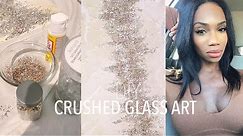 🏠 HOME | DIY Crushed Glass Art Wall Decor | Champagne & Silver