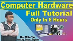 Hardware Full Course In Hindi | Computer Hardware Tutorial in Hindi | Computer Hardware Full Course