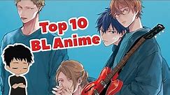 My Top 10 BL(Yaoi) Anime (2D)