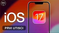 iOS 17 - Prvi utisci | Sta je novo?