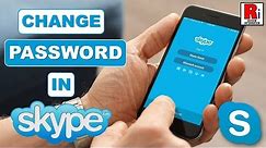 How To Change Password In Skype