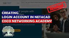Creating Login Account in Cisco NetAcad | CISCO Networking Academy [2021] | GURUKULA