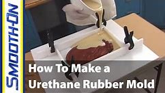 Mold Making Tutorial: How To Make a Polyurethane Rubber 1 Piece Mold