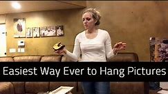 Easiest Way to Hang Pictures