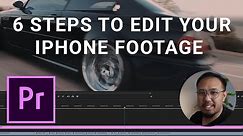 6 Basic Steps to Edit iPhone Footage on Adobe Premiere Pro