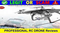 PROFESSIONAL RC DRONE Reviews [ With Proof Scam or Legit ? ] PROFESSIONAL RC DRONE ! PROFESSIONAL