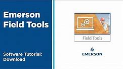 Download Emerson Field Tools Tutorial by Applied Control