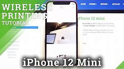How to Print Photos from iPhone 12 Mini – Connect Printer to iPhone