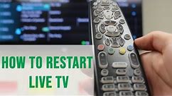 How To Restart Live TV