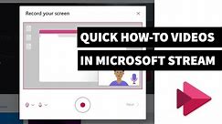 How To Record Your Screen in Microsoft Stream