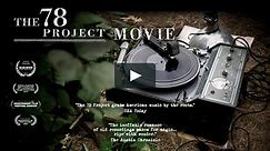 The 78 Project Movie