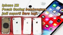 iPhone XR Ganti casing ( housing replacement ) teardown
