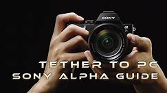 How to Tether Sony A6000/A77II/A7/A7R/A7S/A7II/A7RII/A7SII To Adobe Lightroom