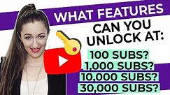 Unlock Youtube Features List: What You Unlock When Reaching These Subscriber Milestones 🔑