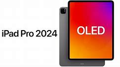 iPad Pro 2024 - IT'S HERE