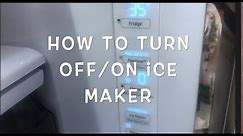 Samsung Fridge: How to turn ON/OFF Ice Maker