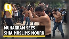 Watch the Centuries-Old Mourning Practice of Shia During Muharram - The Quint