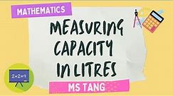 Measuring Capacity in Litres
