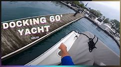 Simplify Solo Yacht Docking: Expert Tips for 60 Foot Yachts