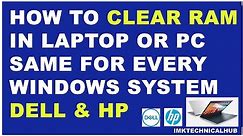 2022 How to Clear Ram in laptop or PC | Same for Every Windows System|Dell|Hp