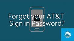 Forgot your AT&T Sign in Password? | AT&T