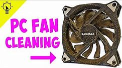 How to clean a Computer fan