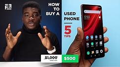 How to buy a USED/SECOND HAND Smartphone: 5 Things to Know!