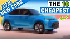 These Are the Cheapest New Cars & SUVs on Sale Today | Top 10 Least Expensive New Cars for 2023
