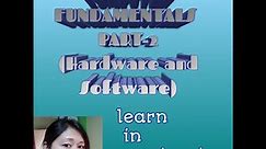 Computer fundamental part 2 (hardware and software)